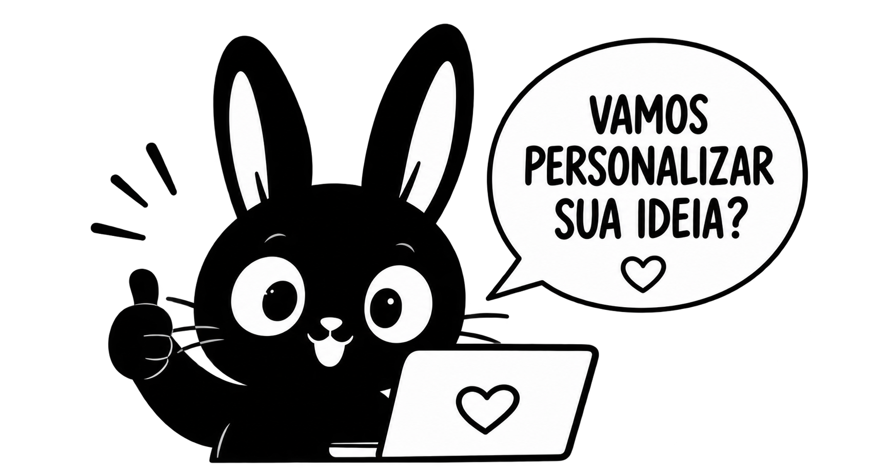 Vamos personalizar sua ideia?
